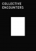 Collective Encounters
